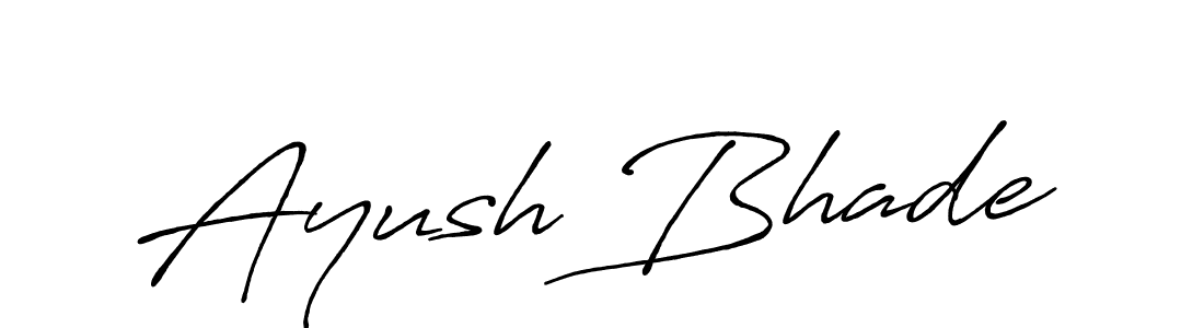 Ayush Bhade stylish signature style. Best Handwritten Sign (Antro_Vectra_Bolder) for my name. Handwritten Signature Collection Ideas for my name Ayush Bhade. Ayush Bhade signature style 7 images and pictures png