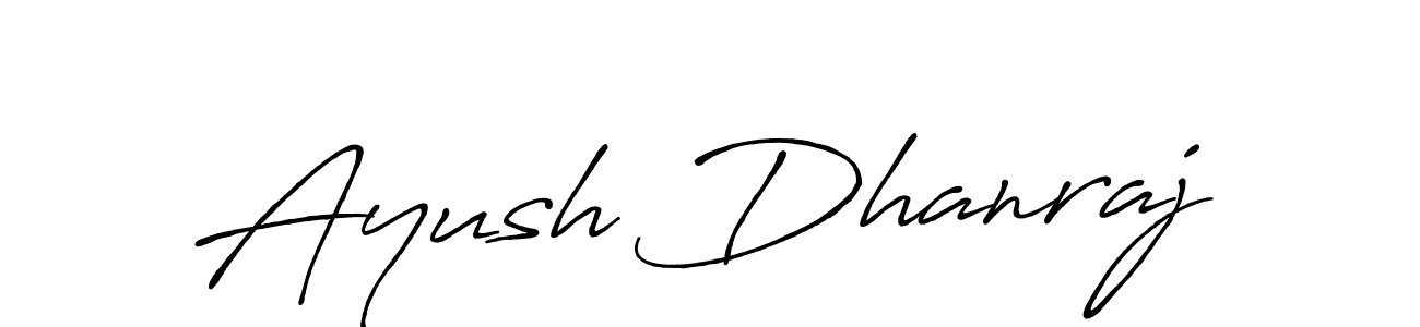 How to make Ayush Dhanraj name signature. Use Antro_Vectra_Bolder style for creating short signs online. This is the latest handwritten sign. Ayush Dhanraj signature style 7 images and pictures png