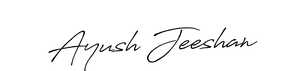 Make a beautiful signature design for name Ayush Jeeshan. With this signature (Antro_Vectra_Bolder) style, you can create a handwritten signature for free. Ayush Jeeshan signature style 7 images and pictures png