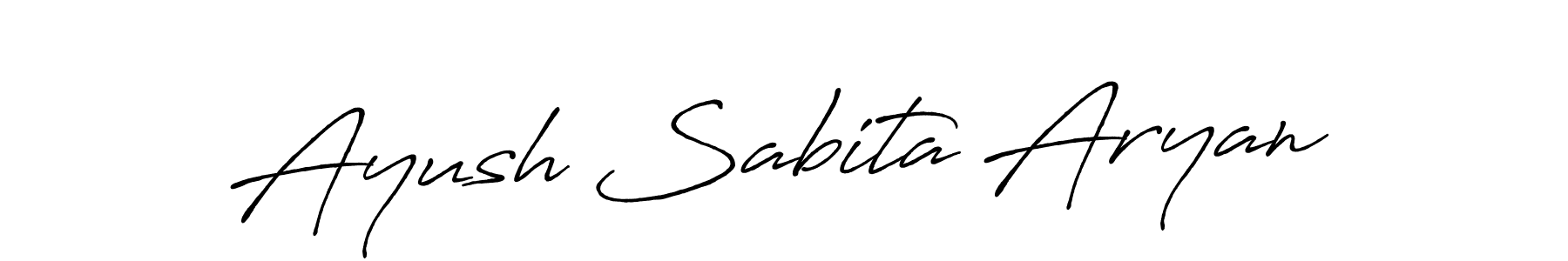 Design your own signature with our free online signature maker. With this signature software, you can create a handwritten (Antro_Vectra_Bolder) signature for name Ayush Sabita Aryan. Ayush Sabita Aryan signature style 7 images and pictures png