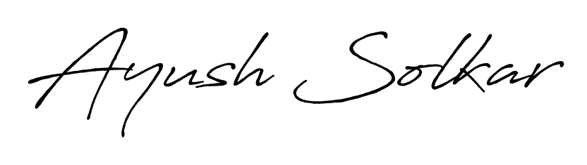 The Antro_Vectra_Bolder font transforms the name Ayush Solkar into an executive sign with sharp precision and distinguished character. Ayush Solkar signature style 7 images and pictures png