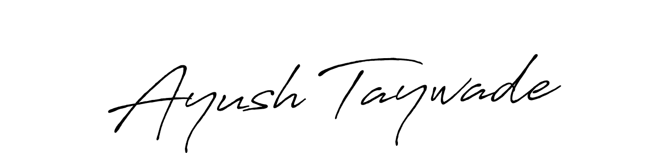 Once you've used our free online signature maker to create your best signature Antro_Vectra_Bolder style, it's time to enjoy all of the benefits that Ayush Taywade name signing documents. Ayush Taywade signature style 7 images and pictures png