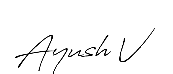 You should practise on your own different ways (Antro_Vectra_Bolder) to write your name (Ayush V) in signature. don't let someone else do it for you. Ayush V signature style 7 images and pictures png