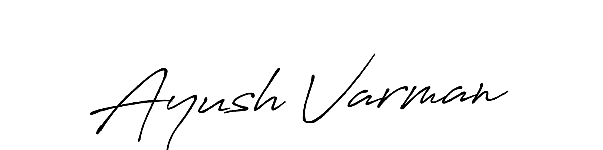 Make a short Ayush Varman signature style. Manage your documents anywhere anytime using Antro_Vectra_Bolder. Create and add eSignatures, submit forms, share and send files easily. Ayush Varman signature style 7 images and pictures png