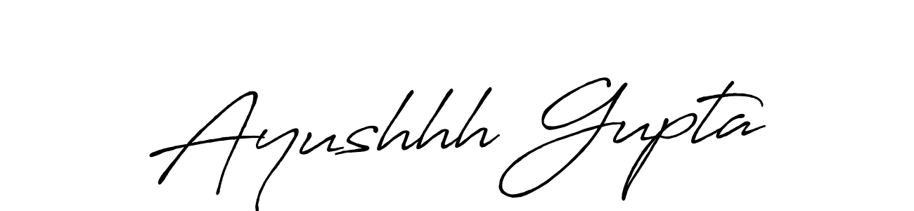 Make a beautiful signature design for name Ayushhh Gupta. With this signature (Antro_Vectra_Bolder) style, you can create a handwritten signature for free. Ayushhh Gupta signature style 7 images and pictures png