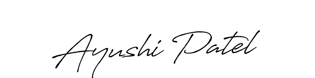 Design your own signature with our free online signature maker. With this signature software, you can create a handwritten (Antro_Vectra_Bolder) signature for name Ayushi Patel. Ayushi Patel signature style 7 images and pictures png