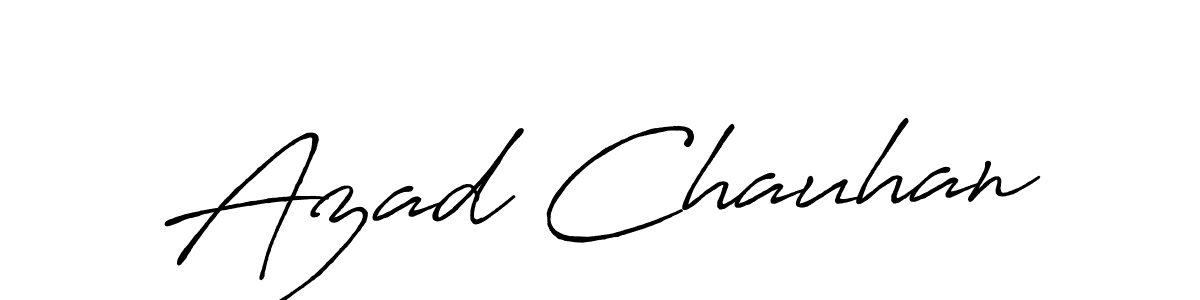 Make a beautiful signature design for name Azad Chauhan. With this signature (Antro_Vectra_Bolder) style, you can create a handwritten signature for free. Azad Chauhan signature style 7 images and pictures png