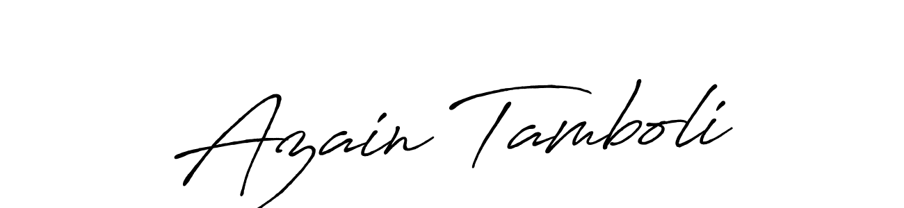 Make a beautiful signature design for name Azain Tamboli. With this signature (Antro_Vectra_Bolder) style, you can create a handwritten signature for free. Azain Tamboli signature style 7 images and pictures png