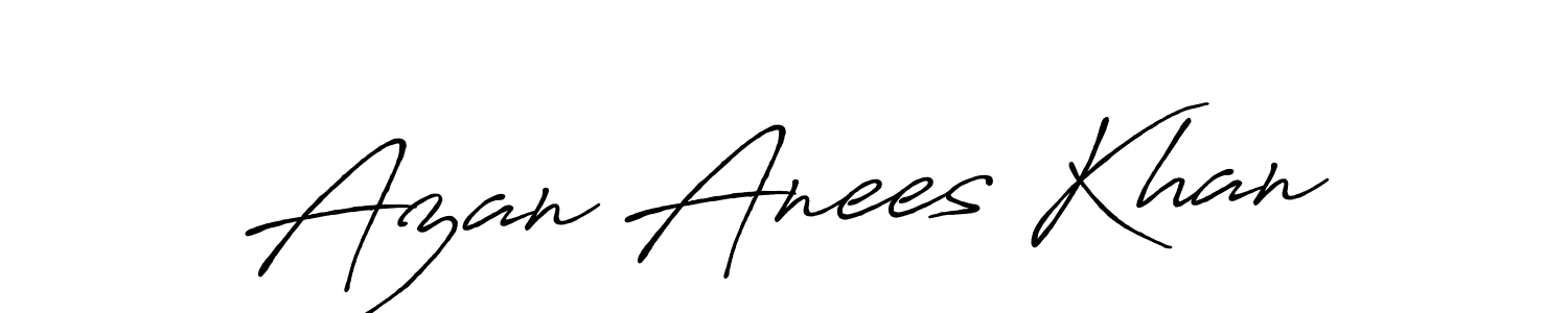 Use a signature maker to create a handwritten signature online. With this signature software, you can design (Antro_Vectra_Bolder) your own signature for name Azan Anees Khan. Azan Anees Khan signature style 7 images and pictures png