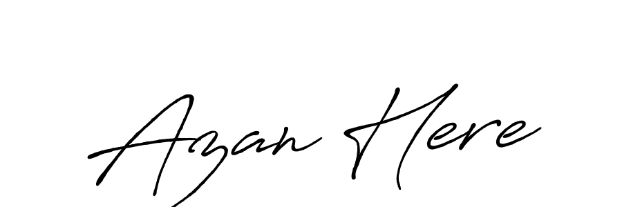 The best way (Antro_Vectra_Bolder) to make a short signature is to pick only two or three words in your name. The name Azan Here include a total of six letters. For converting this name. Azan Here signature style 7 images and pictures png