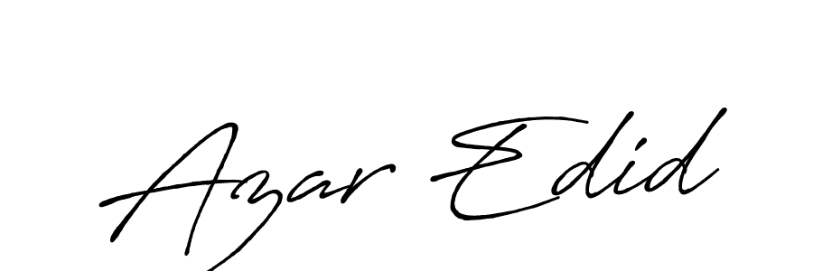 Also You can easily find your signature by using the search form. We will create Azar Edid name handwritten signature images for you free of cost using Antro_Vectra_Bolder sign style. Azar Edid signature style 7 images and pictures png