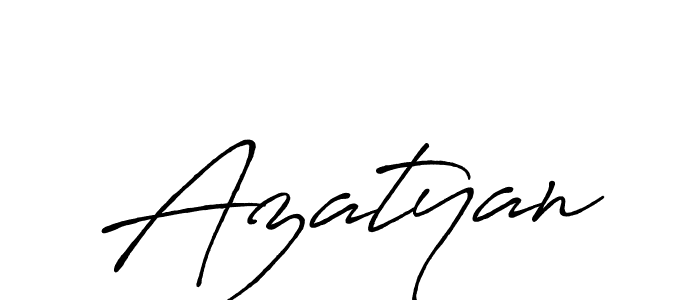 Also we have Azatyan name is the best signature style. Create professional handwritten signature collection using Antro_Vectra_Bolder autograph style. Azatyan signature style 7 images and pictures png