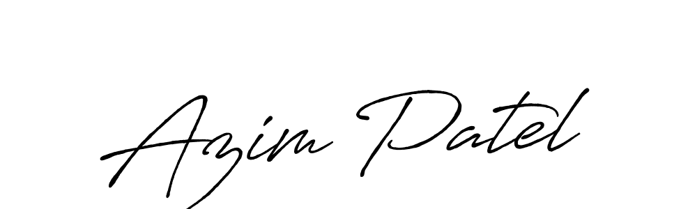 Make a beautiful signature design for name Azim Patel. With this signature (Antro_Vectra_Bolder) style, you can create a handwritten signature for free. Azim Patel signature style 7 images and pictures png