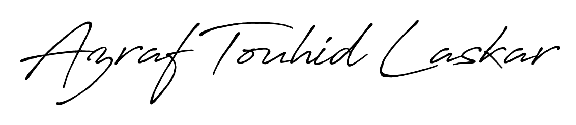 Discover how Azraf Touhid Laskar looks in an executive cursive font (Antro_Vectra_Bolder). Perfect for legal documents, invoices, and certificates. Azraf Touhid Laskar signature style 7 images and pictures png