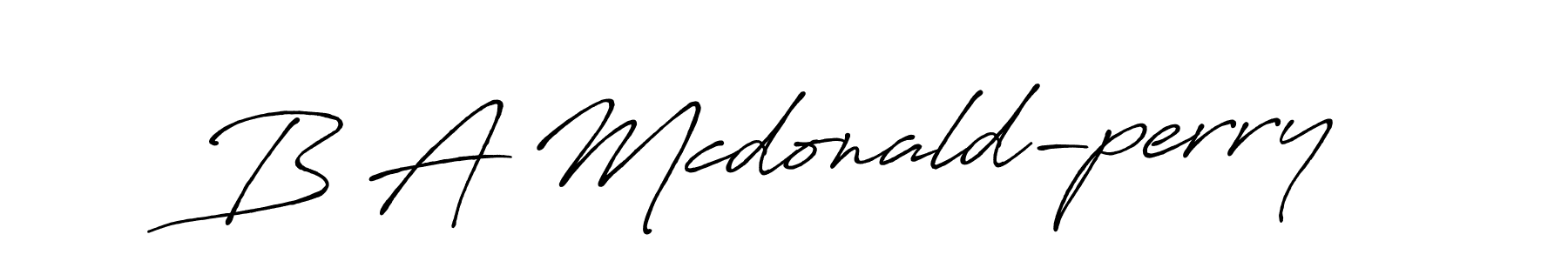 This is the best signature style for the B A Mcdonald-perry name. Also you like these signature font (Antro_Vectra_Bolder). Mix name signature. B A Mcdonald-perry signature style 7 images and pictures png