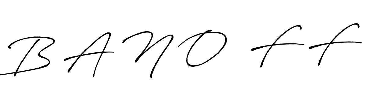 Also we have B A N O  F F name is the best signature style. Create professional handwritten signature collection using Antro_Vectra_Bolder autograph style. B A N O  F F signature style 7 images and pictures png