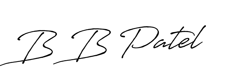 B B Patel stylish signature style. Best Handwritten Sign (Antro_Vectra_Bolder) for my name. Handwritten Signature Collection Ideas for my name B B Patel. B B Patel signature style 7 images and pictures png