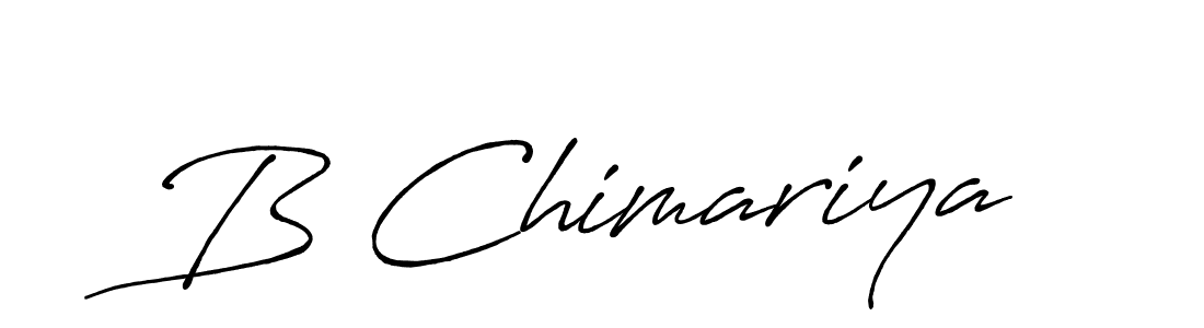 Design your own signature with our free online signature maker. With this signature software, you can create a handwritten (Antro_Vectra_Bolder) signature for name B Chimariya. B Chimariya signature style 7 images and pictures png