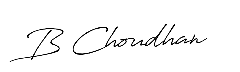 Design your own signature with our free online signature maker. With this signature software, you can create a handwritten (Antro_Vectra_Bolder) signature for name B Choudhan. B Choudhan signature style 7 images and pictures png