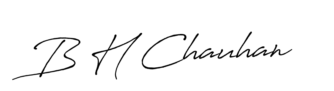 Use a signature maker to create a handwritten signature online. With this signature software, you can design (Antro_Vectra_Bolder) your own signature for name B H Chauhan. B H Chauhan signature style 7 images and pictures png
