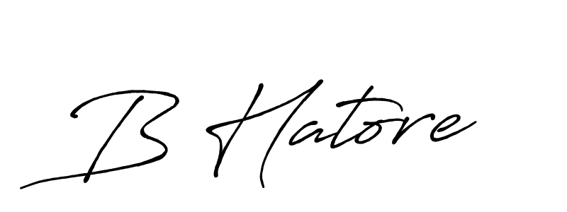 Make a beautiful signature design for name B Hatore. Use this online signature maker to create a handwritten signature for free. B Hatore signature style 7 images and pictures png
