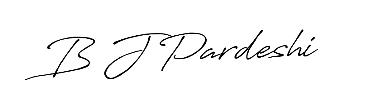 Also we have B J Pardeshi name is the best signature style. Create professional handwritten signature collection using Antro_Vectra_Bolder autograph style. B J Pardeshi signature style 7 images and pictures png