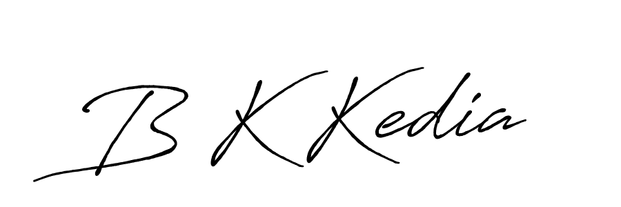 It looks lik you need a new signature style for name B K Kedia. Design unique handwritten (Antro_Vectra_Bolder) signature with our free signature maker in just a few clicks. B K Kedia signature style 7 images and pictures png