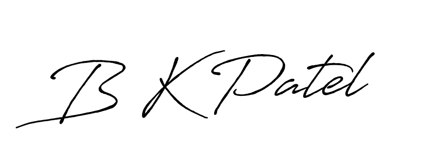 How to make B K Patel signature? Antro_Vectra_Bolder is a professional autograph style. Create handwritten signature for B K Patel name. B K Patel signature style 7 images and pictures png