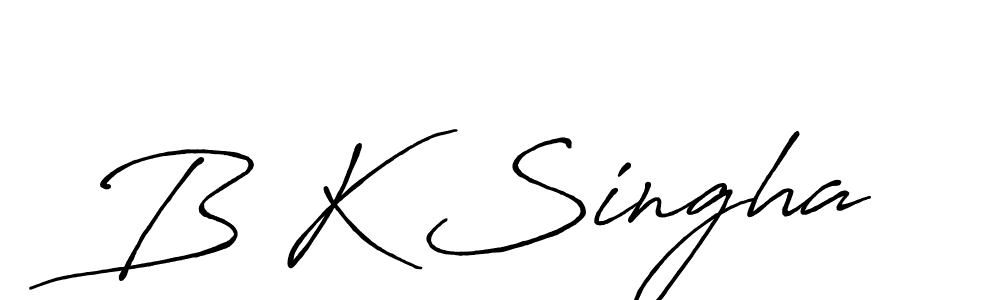 Create a beautiful signature design for name B K Singha. With this signature (Antro_Vectra_Bolder) fonts, you can make a handwritten signature for free. B K Singha signature style 7 images and pictures png