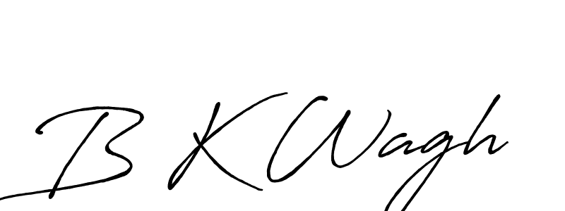 It looks lik you need a new signature style for name B K Wagh. Design unique handwritten (Antro_Vectra_Bolder) signature with our free signature maker in just a few clicks. B K Wagh signature style 7 images and pictures png