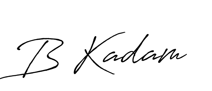 Design your own signature with our free online signature maker. With this signature software, you can create a handwritten (Antro_Vectra_Bolder) signature for name B Kadam. B Kadam signature style 7 images and pictures png
