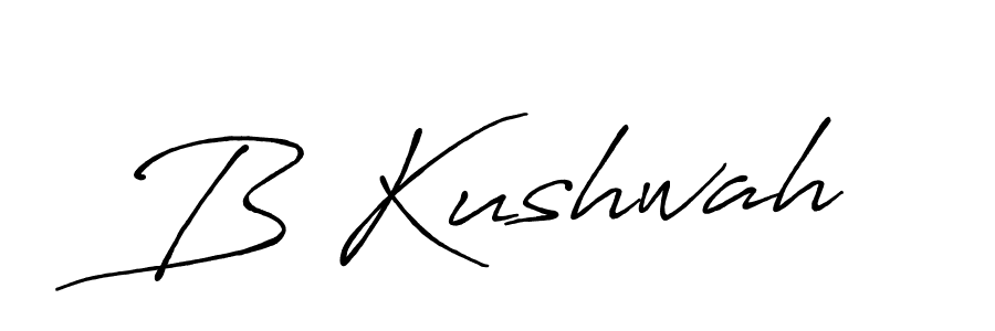 Also we have B Kushwah name is the best signature style. Create professional handwritten signature collection using Antro_Vectra_Bolder autograph style. B Kushwah signature style 7 images and pictures png