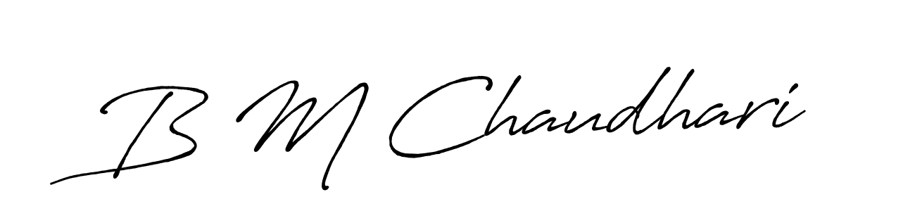 How to make B M Chaudhari name signature. Use Antro_Vectra_Bolder style for creating short signs online. This is the latest handwritten sign. B M Chaudhari signature style 7 images and pictures png