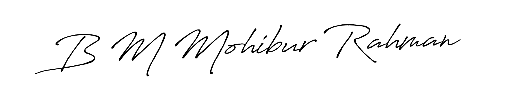 How to make B M Mohibur Rahman name signature. Use Antro_Vectra_Bolder style for creating short signs online. This is the latest handwritten sign. B M Mohibur Rahman signature style 7 images and pictures png