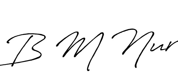 Also You can easily find your signature by using the search form. We will create B M Nur name handwritten signature images for you free of cost using Antro_Vectra_Bolder sign style. B M Nur signature style 7 images and pictures png