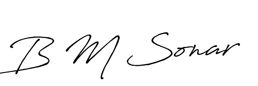 B M Sonar stylish signature style. Best Handwritten Sign (Antro_Vectra_Bolder) for my name. Handwritten Signature Collection Ideas for my name B M Sonar. B M Sonar signature style 7 images and pictures png