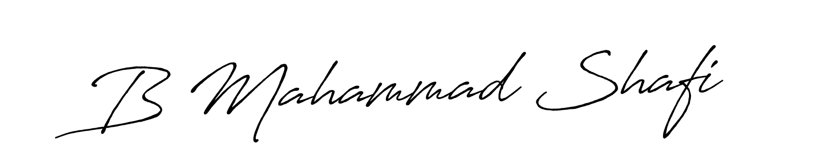 Create a beautiful signature design for name B Mahammad Shafi. With this signature (Antro_Vectra_Bolder) fonts, you can make a handwritten signature for free. B Mahammad Shafi signature style 7 images and pictures png