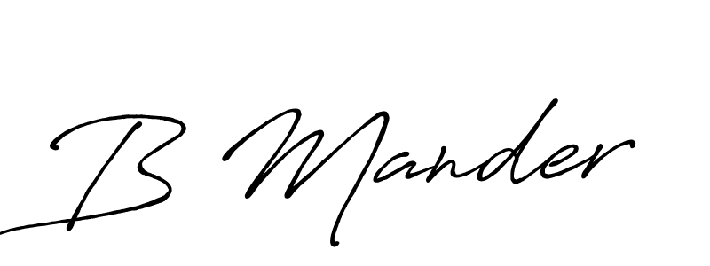 Also we have B Mander name is the best signature style. Create professional handwritten signature collection using Antro_Vectra_Bolder autograph style. B Mander signature style 7 images and pictures png