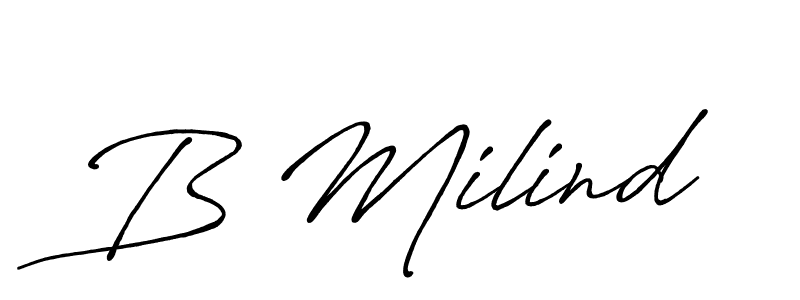 The best way (Antro_Vectra_Bolder) to make a short signature is to pick only two or three words in your name. The name B Milind include a total of six letters. For converting this name. B Milind signature style 7 images and pictures png