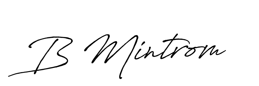 Check out images of Autograph of B Mintrom name. Actor B Mintrom Signature Style. Antro_Vectra_Bolder is a professional sign style online. B Mintrom signature style 7 images and pictures png