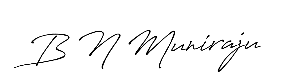 Also we have B N Muniraju name is the best signature style. Create professional handwritten signature collection using Antro_Vectra_Bolder autograph style. B N Muniraju signature style 7 images and pictures png