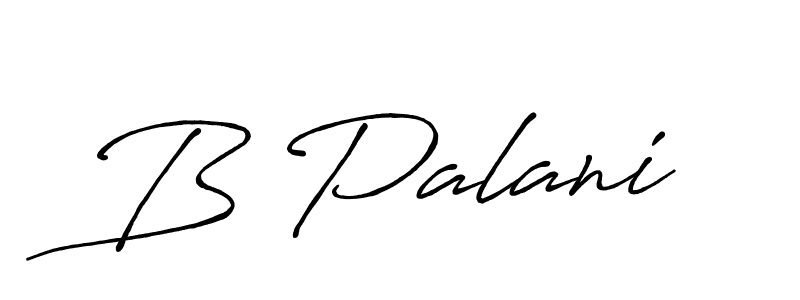 Create a beautiful signature design for name B Palani. With this signature (Antro_Vectra_Bolder) fonts, you can make a handwritten signature for free. B Palani signature style 7 images and pictures png