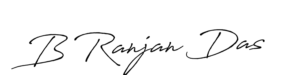 You should practise on your own different ways (Antro_Vectra_Bolder) to write your name (B Ranjan Das) in signature. don't let someone else do it for you. B Ranjan Das signature style 7 images and pictures png