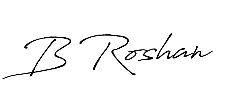 B Roshan stylish signature style. Best Handwritten Sign (Antro_Vectra_Bolder) for my name. Handwritten Signature Collection Ideas for my name B Roshan. B Roshan signature style 7 images and pictures png