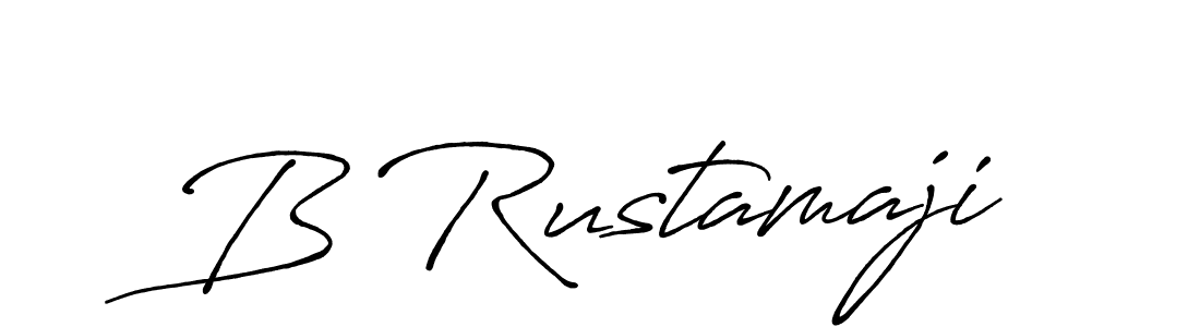Also we have B Rustamaji name is the best signature style. Create professional handwritten signature collection using Antro_Vectra_Bolder autograph style. B Rustamaji signature style 7 images and pictures png