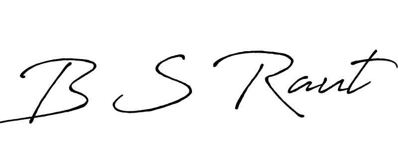 Design your own signature with our free online signature maker. With this signature software, you can create a handwritten (Antro_Vectra_Bolder) signature for name B S Raut. B S Raut signature style 7 images and pictures png