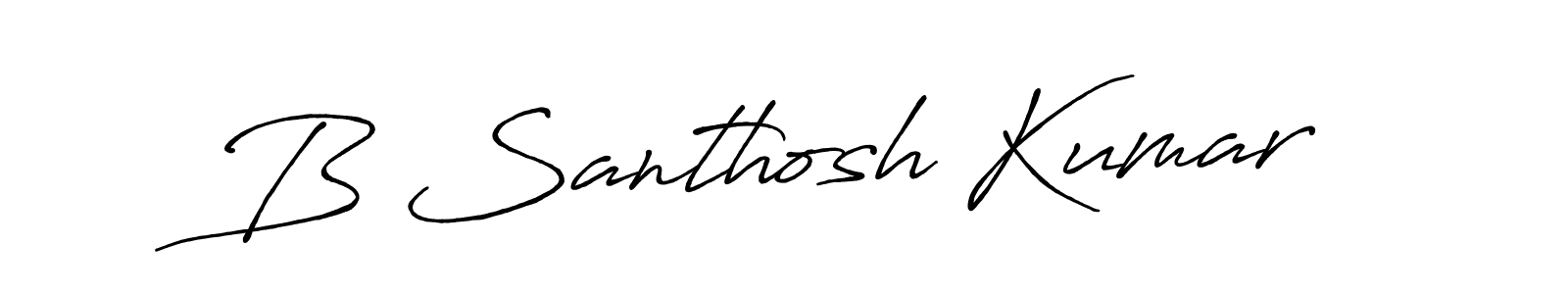 You should practise on your own different ways (Antro_Vectra_Bolder) to write your name (B Santhosh Kumar) in signature. don't let someone else do it for you. B Santhosh Kumar signature style 7 images and pictures png