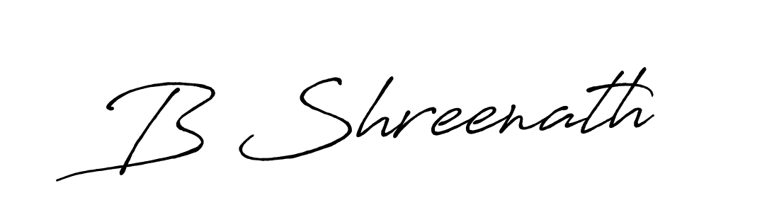 You should practise on your own different ways (Antro_Vectra_Bolder) to write your name (B Shreenath) in signature. don't let someone else do it for you. B Shreenath signature style 7 images and pictures png