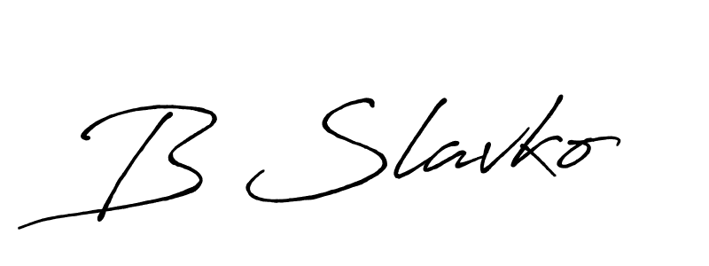 Create a beautiful signature design for name B Slavko. With this signature (Antro_Vectra_Bolder) fonts, you can make a handwritten signature for free. B Slavko signature style 7 images and pictures png