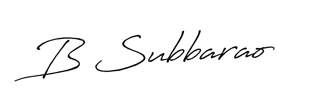 Design your own signature with our free online signature maker. With this signature software, you can create a handwritten (Antro_Vectra_Bolder) signature for name B Subbarao. B Subbarao signature style 7 images and pictures png